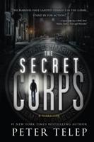 Secret Corps: A Thriller