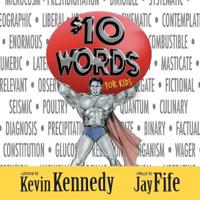 Ten Dollar Words for Kids