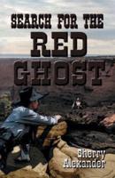Search for the Red Ghost