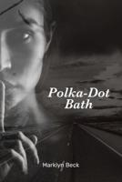 Polka-Dot Bath