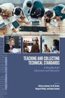 Teaching and Collecting Technical Standards