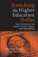 Stretching the Higher Education Dollar