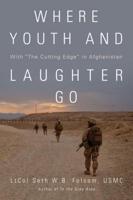 Where Youth and Laughter Go