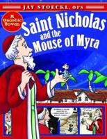 Saint Nicholas and the Mouse of Myra