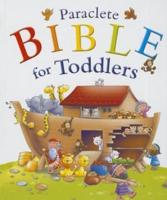 Paraclete Bible for Toddlers