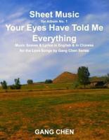 Sheet Music for Album No. 1, Your Eyes Have Told Me Everything