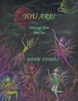 YOU ARE! Fairies and Aliens, Book Two