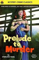 Prelude to Murder