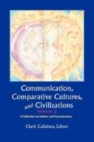 Communication, Comparative Cultures And Civilizations, Volume 2