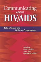 Communicating About HIV/AIDS