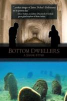 Bottom Dwellers