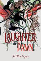 Laughter at Dawn
