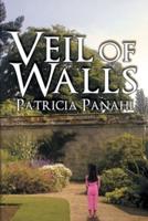 Veil of Walls