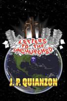 Letters to the Unchurched, Volume 1