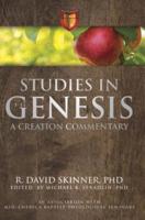 Studies in Genesis 1-11: A Creation Commentary