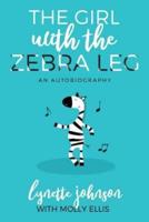 The Girl With the Zebra Leg