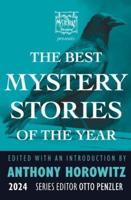 The Mysterious Bookshop Presents the Best Mystery Stories of the Year: 2024