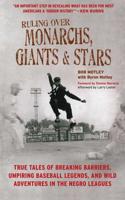 Ruling Over Monarchs, Giants & Stars