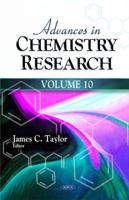 Advances in Chemistry Research. Volume 10