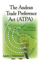 The Andean Trade Preference Act (ATPA)