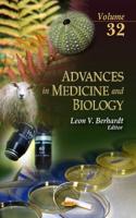 Advances in Medicine and Biology. Volume 32
