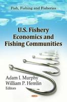 U.S. Fishery Economics and Fishing Communities