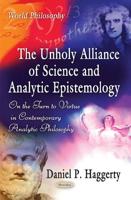 The Unholy Alliance of Science and Analytic Epistemology