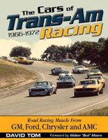 The Cars of Trans-Am Racing