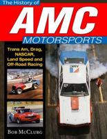 The History of AMC Motorsports