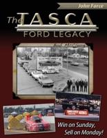 The Tasca Ford Legacy: Win on Sunday, Sell on Monday!