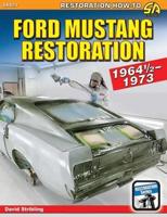 Ford Mustang Restoration, 1964-1/2-1973