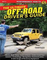 The Ultimate Off-Road Driver's Guide