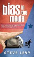 Bias in the Media