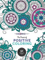 The Power of Positive Coloring