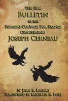 The 1886 Bulletin of the Supreme Council for France Concerning Joseph Cerneau