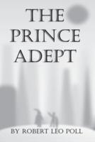 The Prince Adept