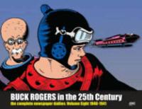 Buck Rogers in the 25th Century Volume 8