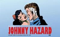Frank Robbins' Johnny Hazard. Volume Three The Newspaper Dailies 1947-1949