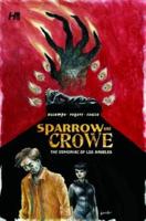 Sparrow and Crowe. The Demoniac of Los Angeles