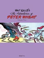 Walt Kelly's Peter Wheat Volume 2