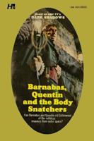 Barnabas, Quentin and the Body Snatchers