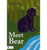 Meet Bear