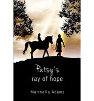 Patsy's Ray of Hope