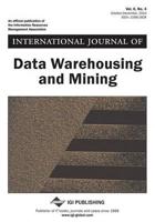 International Journal of Data Warehousing and Mining, Vol 6 ISS 4
