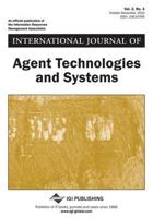 International Journal of Agent Technologies and Systems