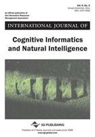 International Journal of Cognitive Informatics and Natural Intelligence, Vol 5 ISS 4