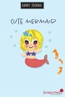 Cute Mermaid Handy Journal