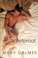 Bulletproof Volume 3