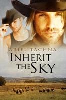 Inherit the Sky Volume 1