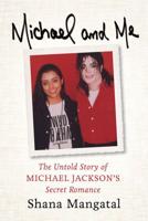 Michael and Me